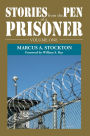 STORIES FROM THE PEN OF A PRISONER: Volume One