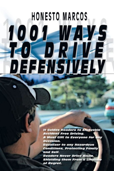 1001 Ways to Drive Defensively