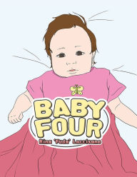 Title: Baby Four, Author: Rina 'Fuda' Loccisano