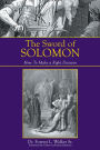 The Sword of Solomon: How To Make a Right Decision