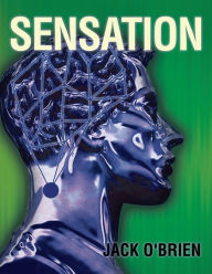 Title: Sensation, Author: Jack O'Brien