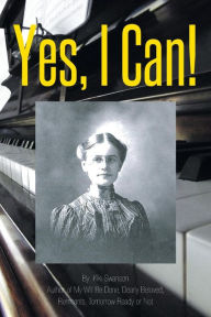 Title: Yes, I Can!, Author: Kiki Swanson