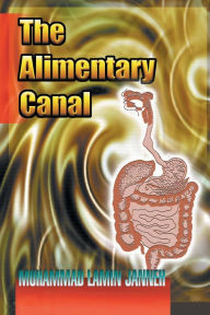 Title: The Alimentary Canal, Author: Muhammad Lamin Janneh