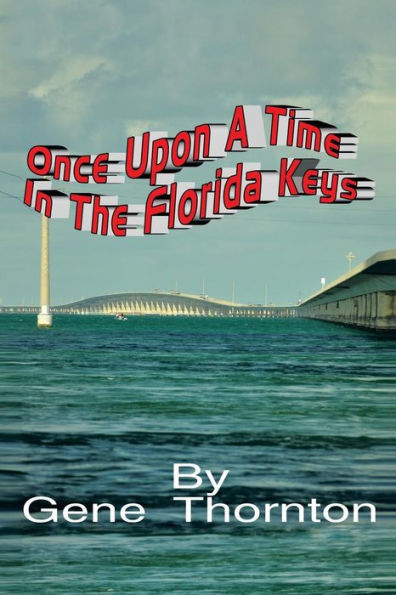 Once Upon a Time the Florida Keys