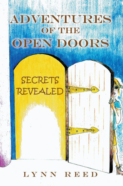 Adventures of the Open Doors: Secrets Revealed