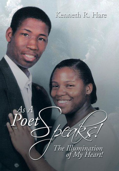As a Poet Speaks!: The Illumination of My Heart!