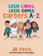 Little Ladies, Little Gents: Careers A-Z