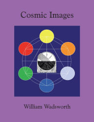 Title: Cosmic Images, Author: William Wadsworth