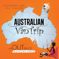 Title: Australian Van Trip, Author: Jill Cullen