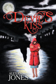 Title: Devil's Kiss, Author: Alexandra Jones