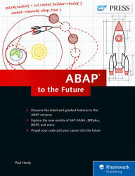 Title: ABAP to the Future, Author: Paul Hardy