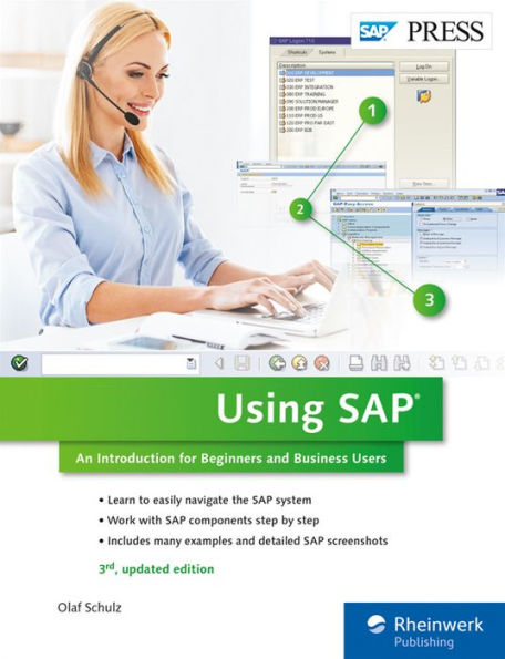Using SAP ERP: An Introduction for Beginners and Business Users / Edition 3