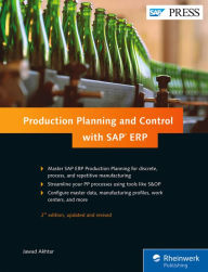 Title: Production Planning and Control with SAP ERP / Edition 2, Author: Jawad Akhtar