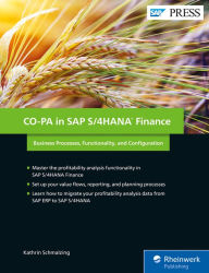 Title: CO-PA in SAP S/4HANA Finance: Business Processes, Functionality, and Configuration, Author: Linda Cole