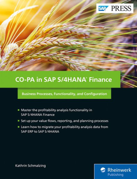 CO-PA in SAP S/4HANA Finance: Business Processes, Functionality, and Configuration