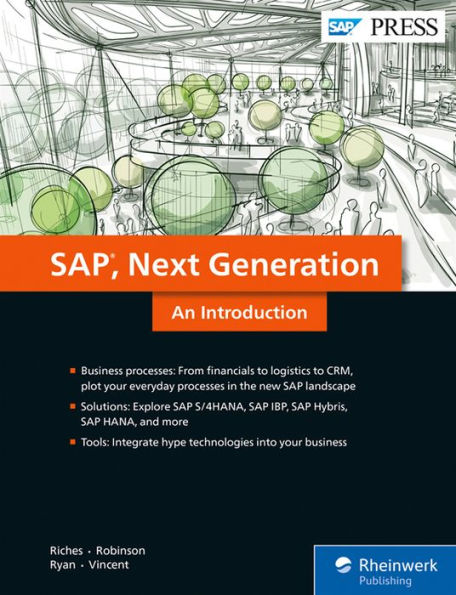 SAP: An Introduction: Next-Generation Business Processes and Solutions / Edition 1