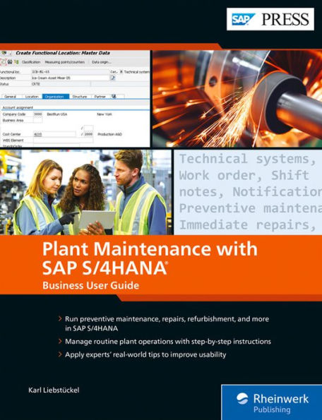 Plant Maintenance with SAP S/4HANA: Business User Guide