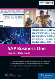 Title: SAP Business One: Business User Guide, Author: Carl Britton Lewis