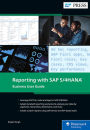 Reporting with SAP S/4HANA: Business User Guide