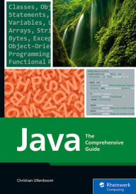 Ebooks download torrent Java: The Comprehensive Guide English version by Christian Ullenboom, Christian Ullenboom 9781493222957