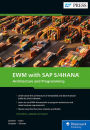 EWM with SAP S/4HANA: Architecture and Programming