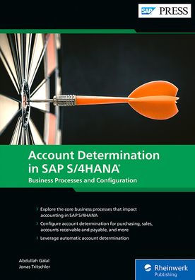 Account Determination in SAP S/4HANA: Business Processes and Configuration