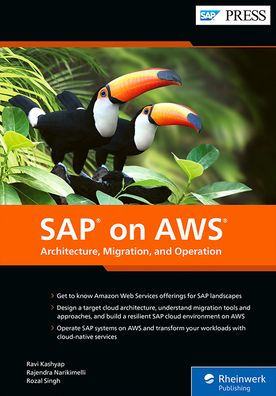 SAP on AWS: Architecture, Migration, and Operation