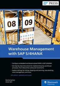 Title: Warehouse Management with SAP S/4hana: Embedded and Decentralized Ewm, Author: Namita Sachan