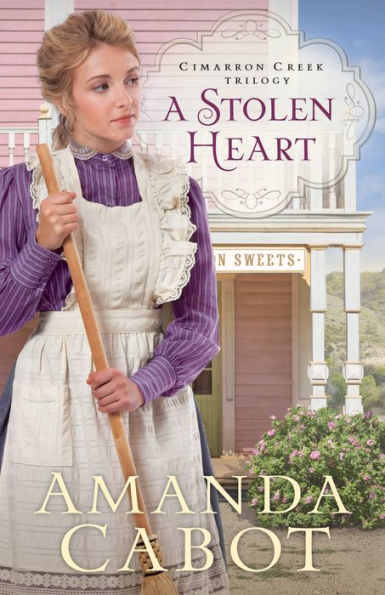 A Stolen Heart (Cimarron Creek Trilogy #1)