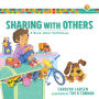 Sharing with Others (Growing God's Kids): A Book about Selfishness