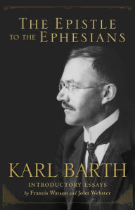 Title: The Epistle to the Ephesians, Author: Karl Barth