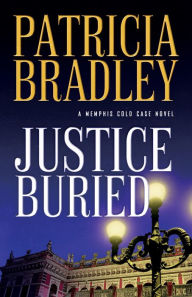 Title: Justice Buried ( Book #2), Author: Patricia Bradley