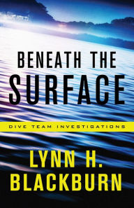 Read online books free no downloads Beneath the Surface (Dive Team Investigations Book #1) (English Edition)