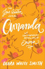 Amanda (The Jane Austen Series): A Contemporary Retelling of Emma