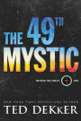 The 49th Mystic (Beyond the Circle Series #1)