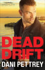 Dead Drift (Chesapeake Valor Book #4)
