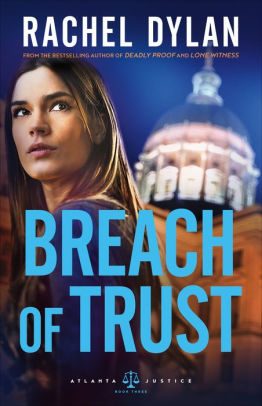 Breach of Trust (Atlanta Justice Book #3)