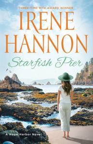 Textbook downloads free Starfish Pier (A Hope Harbor Novel Book #6) 9781493421176 (English literature) by Irene Hannon RTF ePub CHM