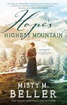 Hope's Highest Mountain (Hearts of Montana Book #1)