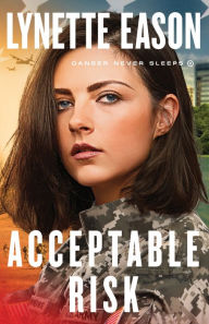 Download ebook free it Acceptable Risk (Danger Never Sleeps Book #2) 9780800729356