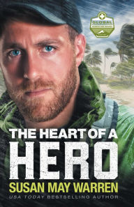 Download epub free english The Heart of a Hero (Global Search and Rescue Book #2)