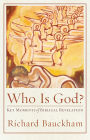 Who Is God? (Acadia Studies in Bible and Theology): Key Moments of Biblical Revelation