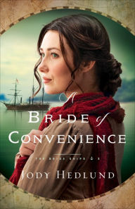 Best free ebooks download pdf A Bride of Convenience (The Bride Ships Book #3) in English