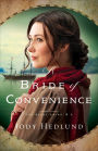 A Bride of Convenience (The Bride Ships Book #3)