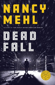 Title: Dead Fall (The Quantico Files Book #2), Author: Nancy Mehl