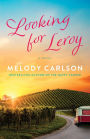 Looking for Leroy: A Novel