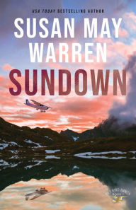 Title: Sundown (Sky King Ranch Book #3), Author: Susan May Warren