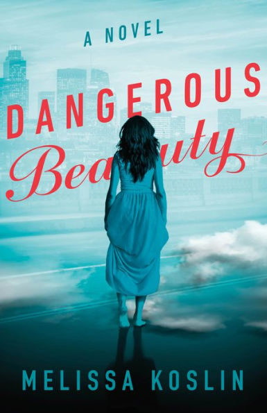 Dangerous Beauty: A Novel