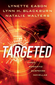 Ebook free download in pdf Targeted: Three Romantic Suspense Novellas