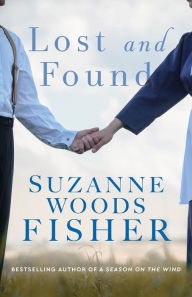 Ebooks download Lost and Found iBook DJVU 9780800739522 by Suzanne Woods Fisher